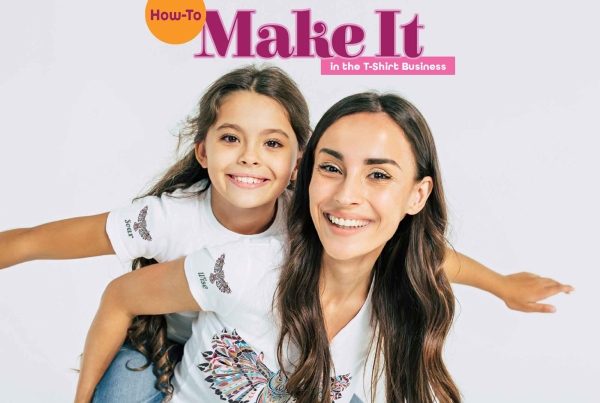 Make It Magazine : taking the passion for creating custom decorated apparel to the next level